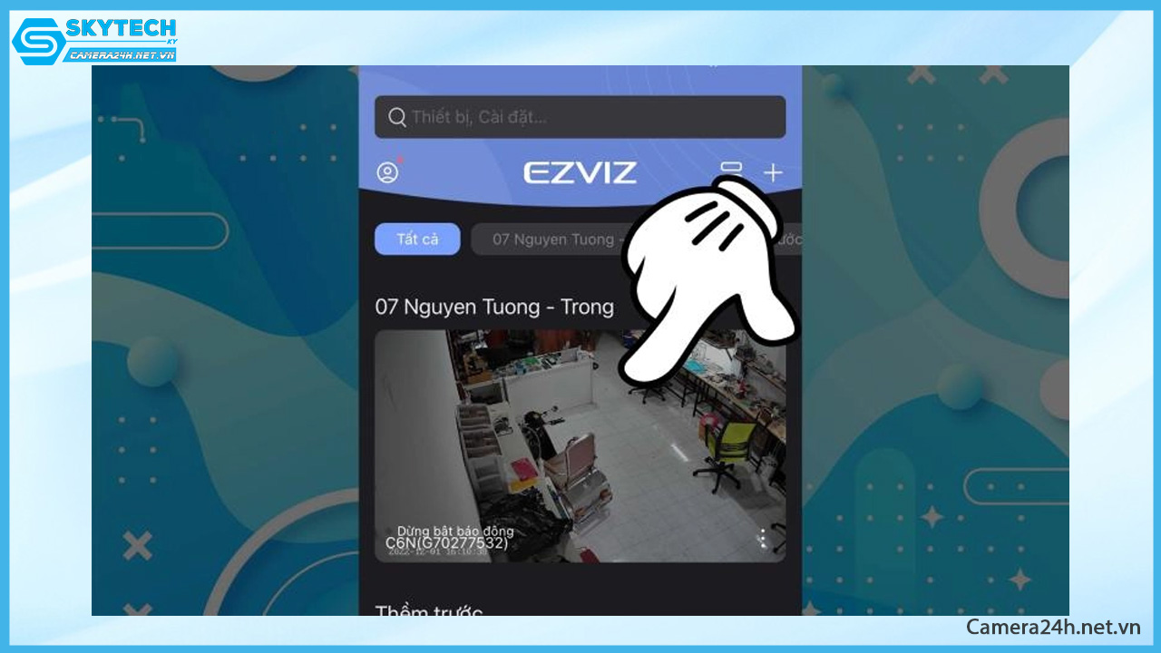 huong-dan-xem-lai-camera-ezviz-tren-dien-thoai-nhanh-chong