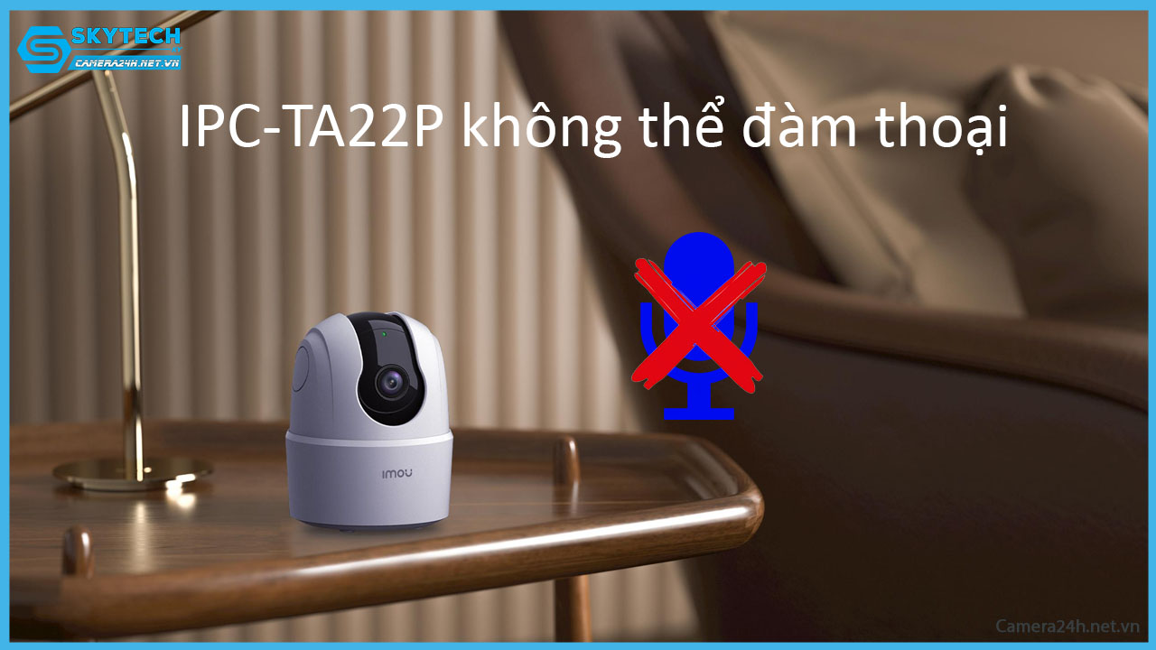 cach-sua-chua-camera-ipc-ta22p-ranger-2c-2mp-cung-24h-cctv-10