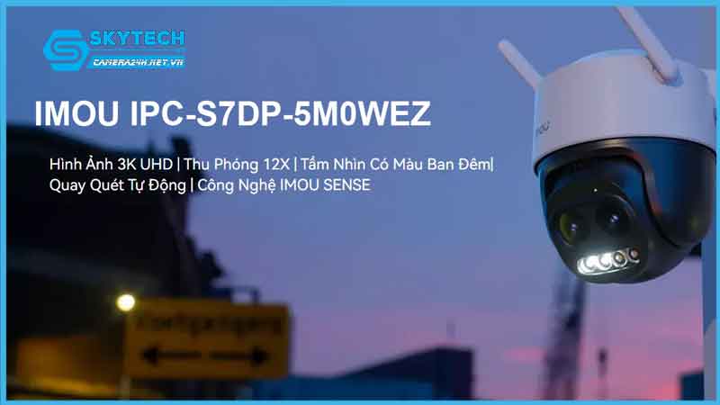 imou-ipc-s7dp-5m0wez-va-cac-tinh-nang-ghi-hinh-ban-dem-3