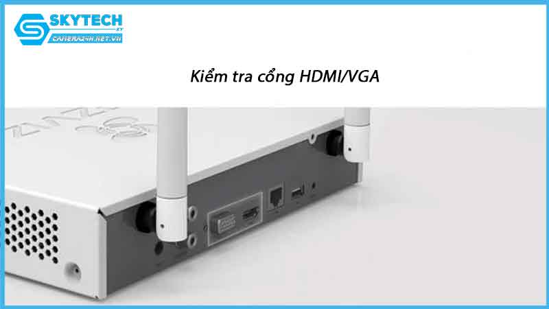 dau-thu-camera-ezviz-khong-xuat-duoc-hinh-anh-len-tv-2