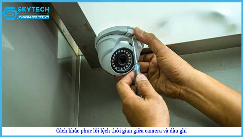 loi-dong-bo-thoi-gian-giua-camera-va-dau-ghi2