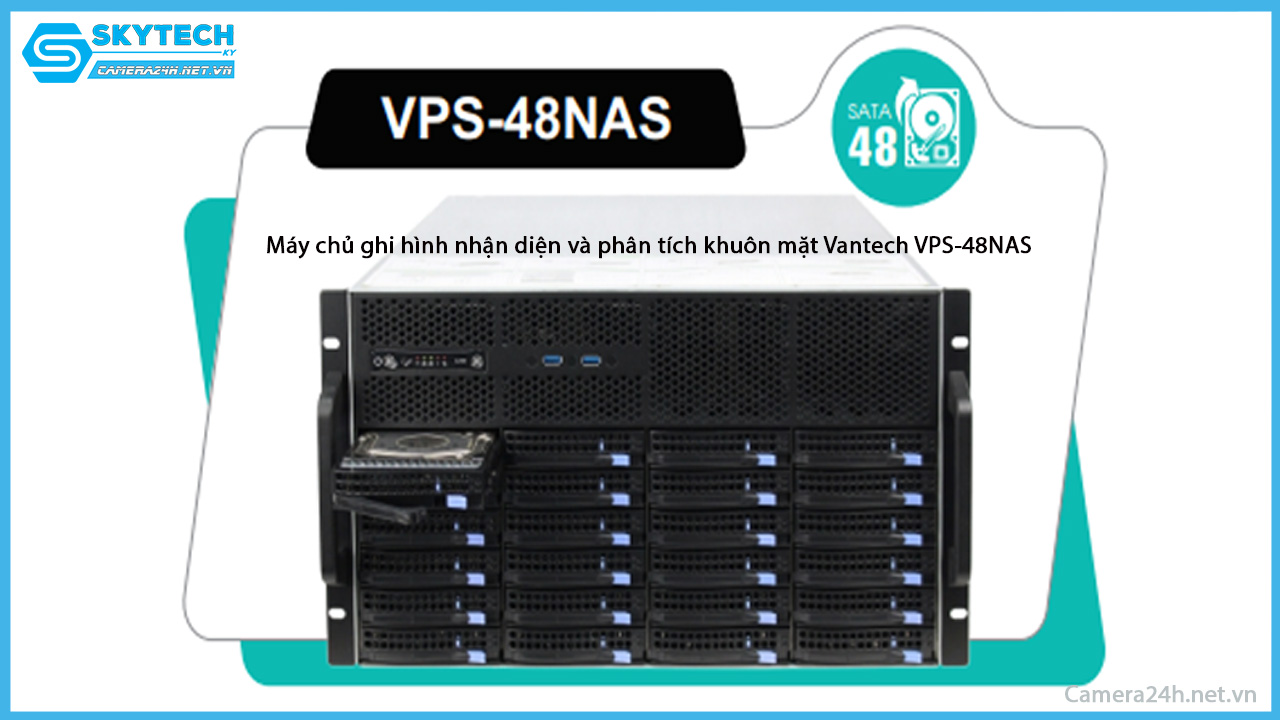 may-chu-ghi-hinh-nhan-dien-va-phan-tich-khuon-mat-vantech-vps-48nas
