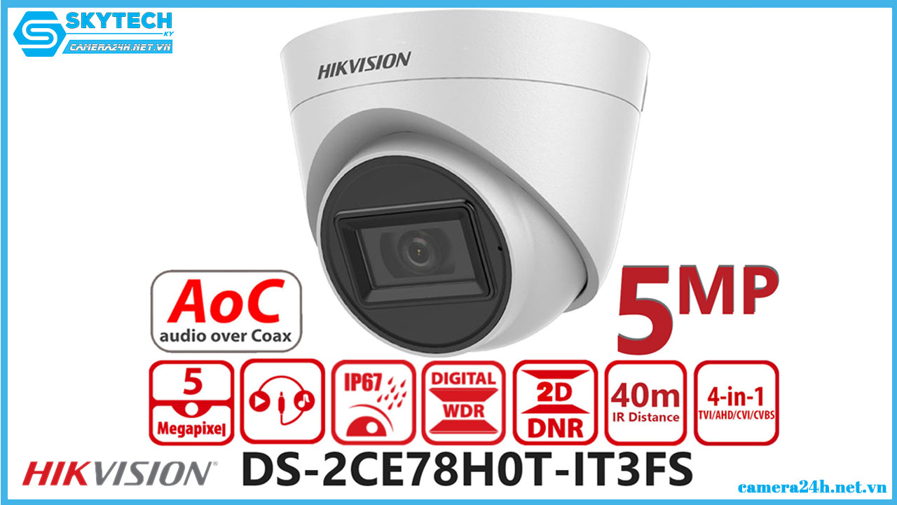 camera-ip-dome-hikvision-ngoai-troi-co-dinh-ds-2ce78h0t-it3fs-2