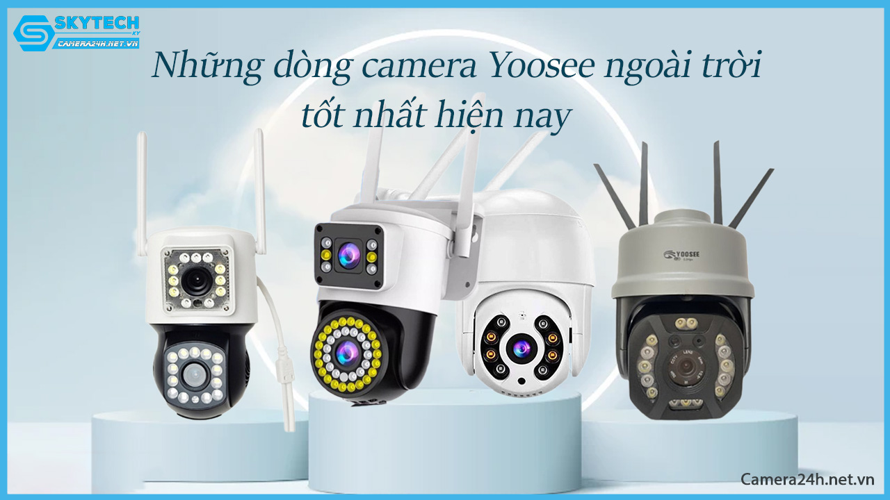 nhung-dong-camera-yoosee-ngoai-troi-tot-nhat-hien-nay