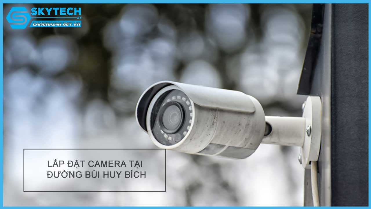 lap-dat-camera-tai-duong-bui-huy-bich