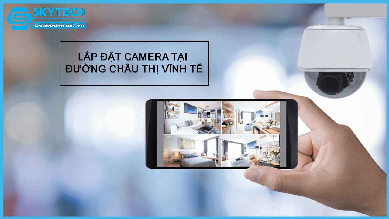 lap-dat-camera-tai-duong-chau-thi-vinh-te