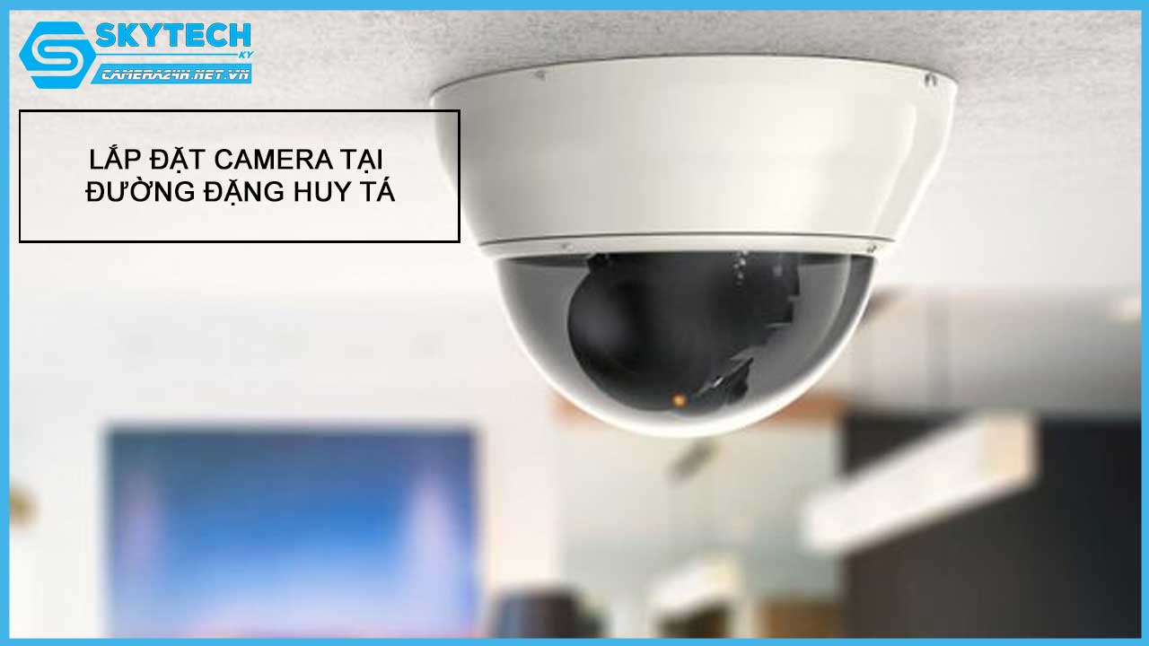 lap-dat-camera-tai-duong-dang-huy-ta