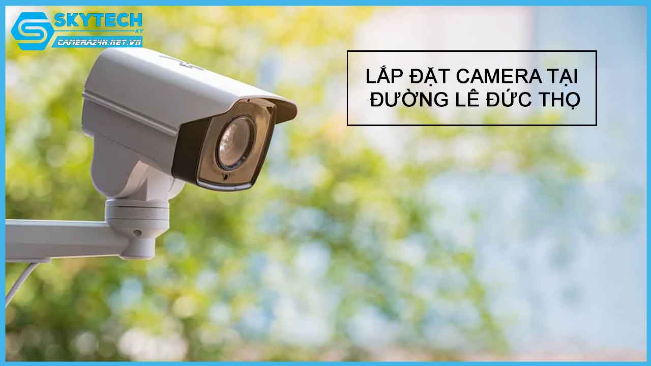 lap-dat-camera-tai-duong-le-duc-tho