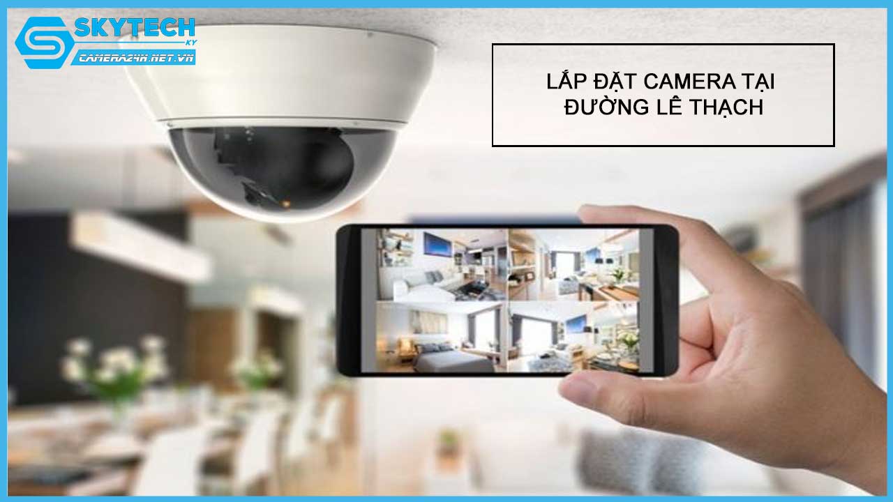 lap-dat-camera-tai-duong-le-thach