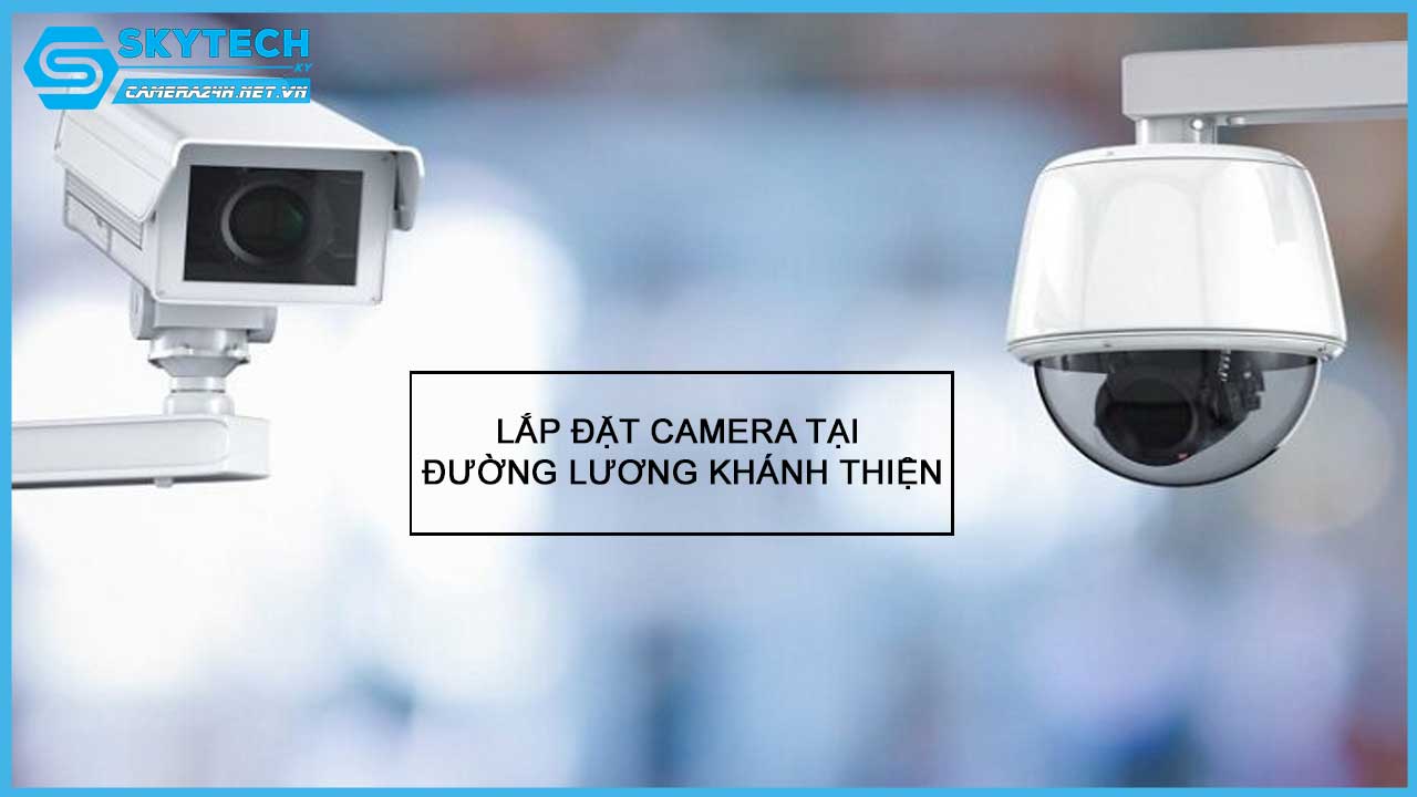 lap-dat-camera-tai-duong-luong-khanh-thien