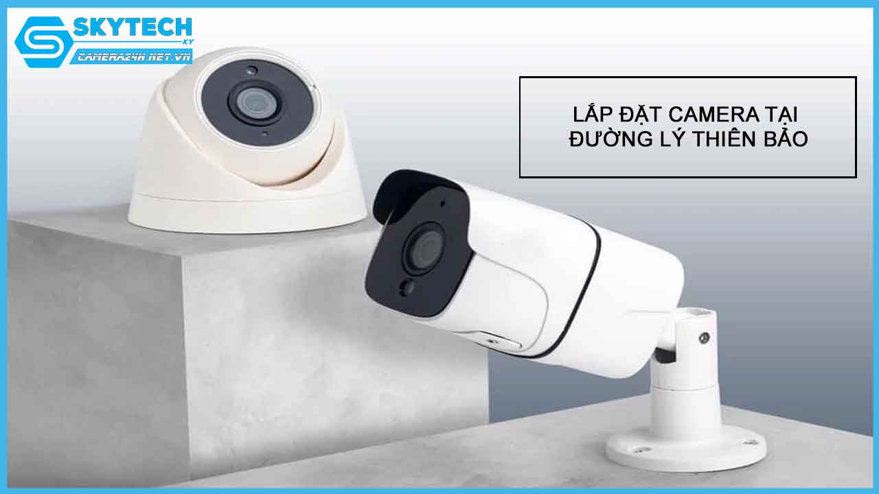 lap-dat-camera-tai-duong-ly-thien-bao