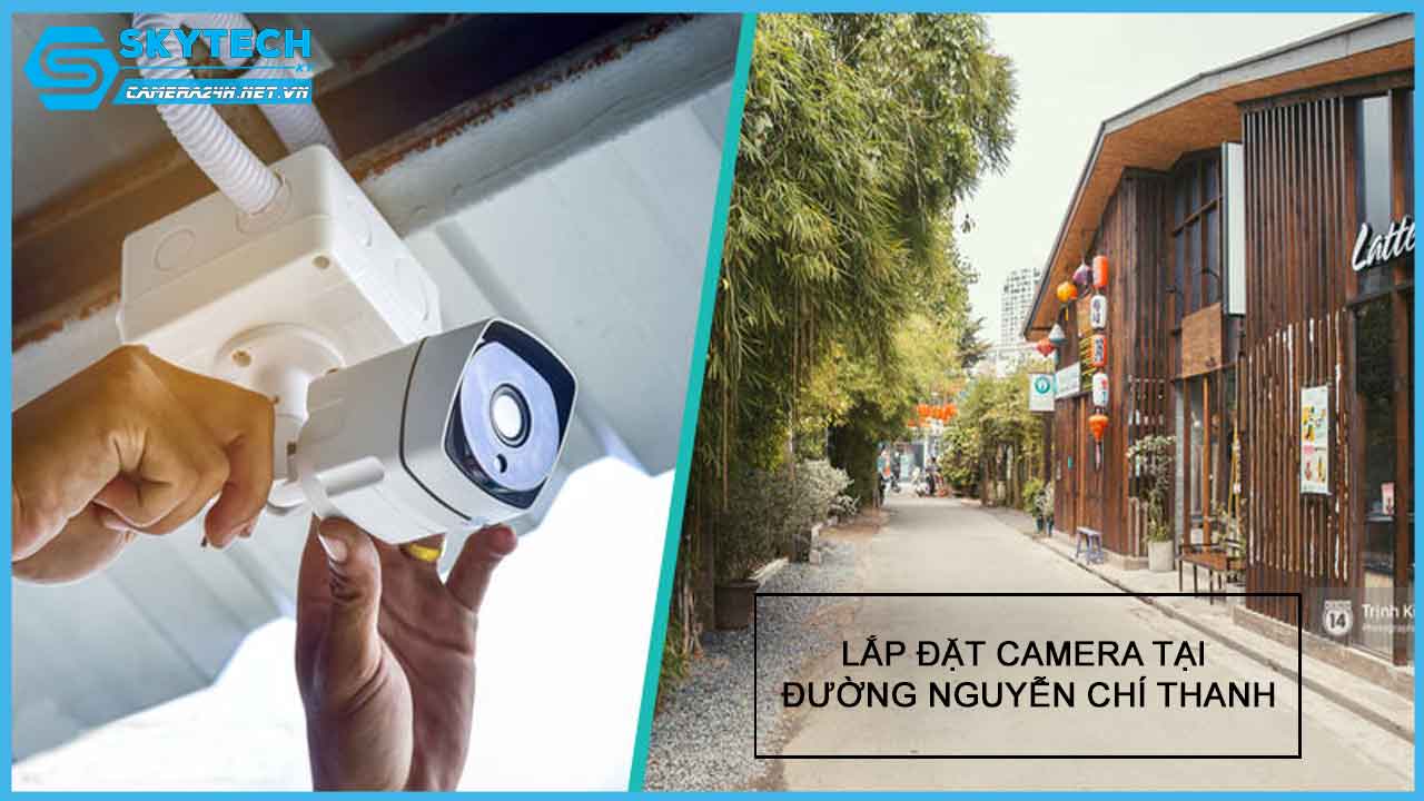 lap-dat-camera-tai-duong-nguyen-chi-thanh