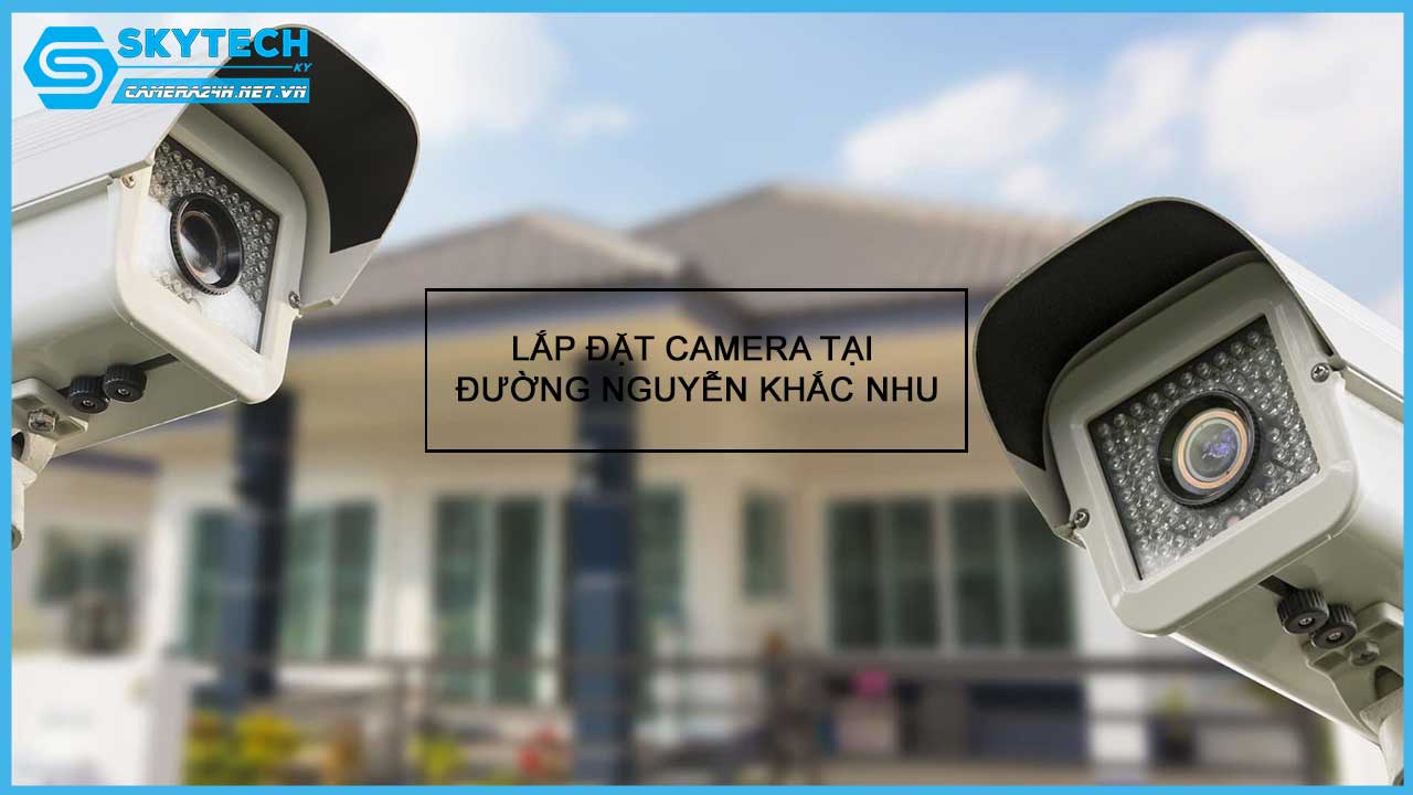 lap-dat-camera-tai-duong-nguyen-khac-nhu