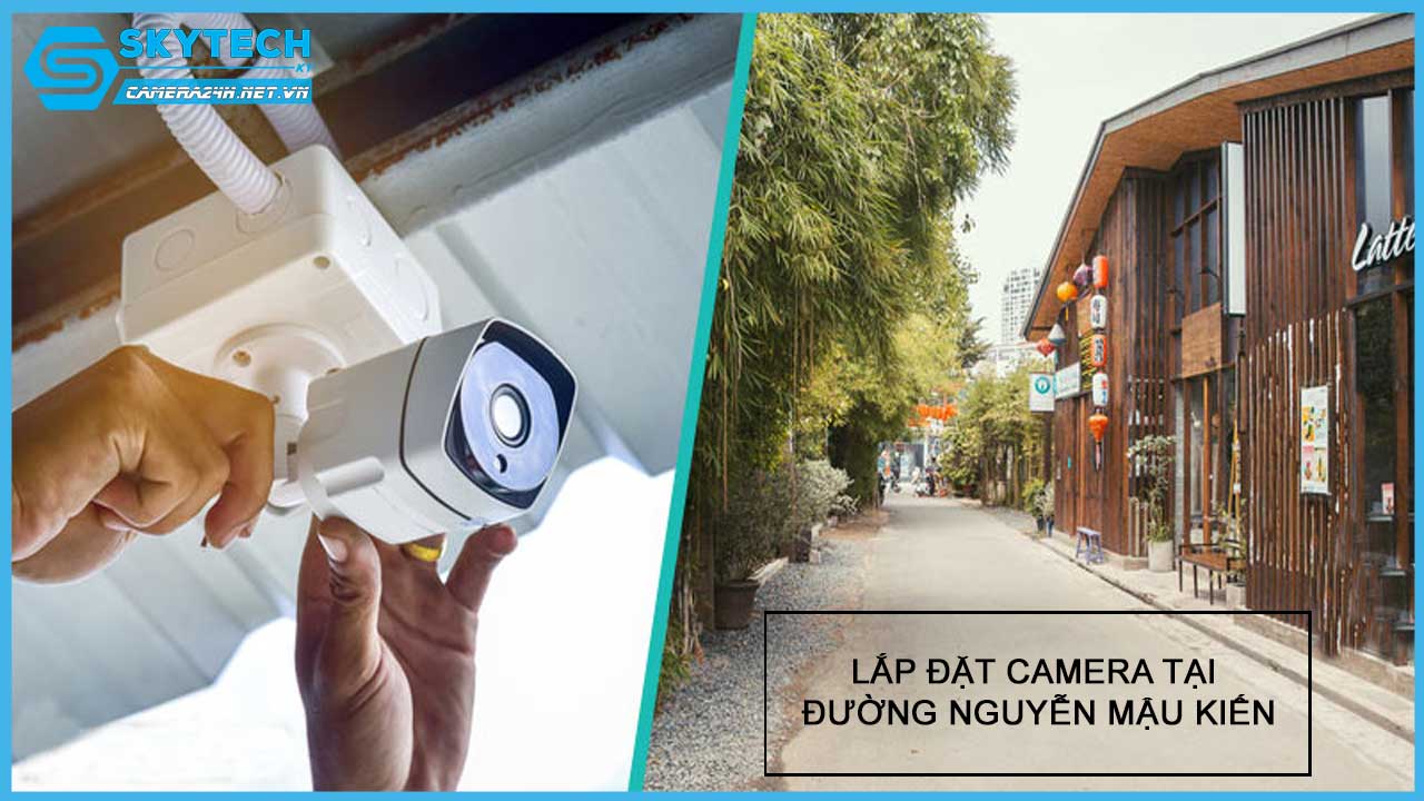 lap-dat-camera-tai-duong-nguyen-mau-kien