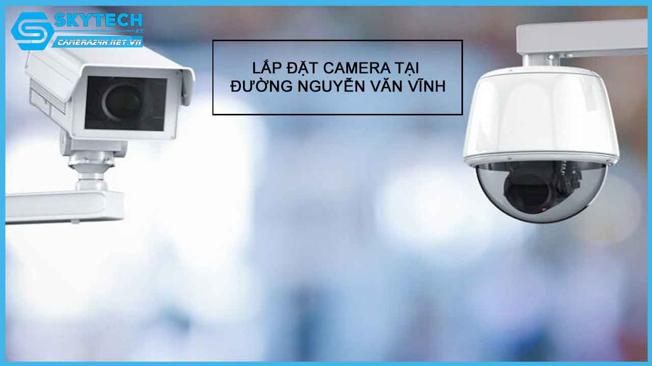lap-dat-camera-tai-duong-nguyen-van-vinh