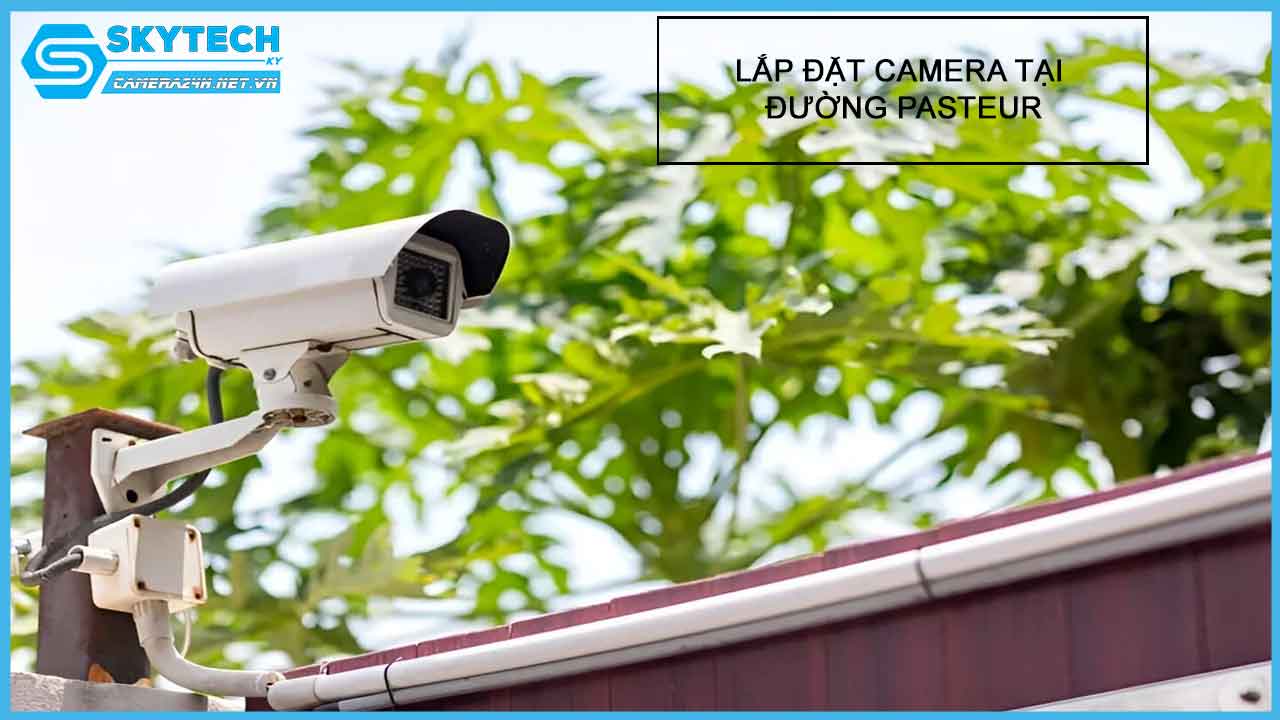 lap-dat-camera-tai-duong-pasteur