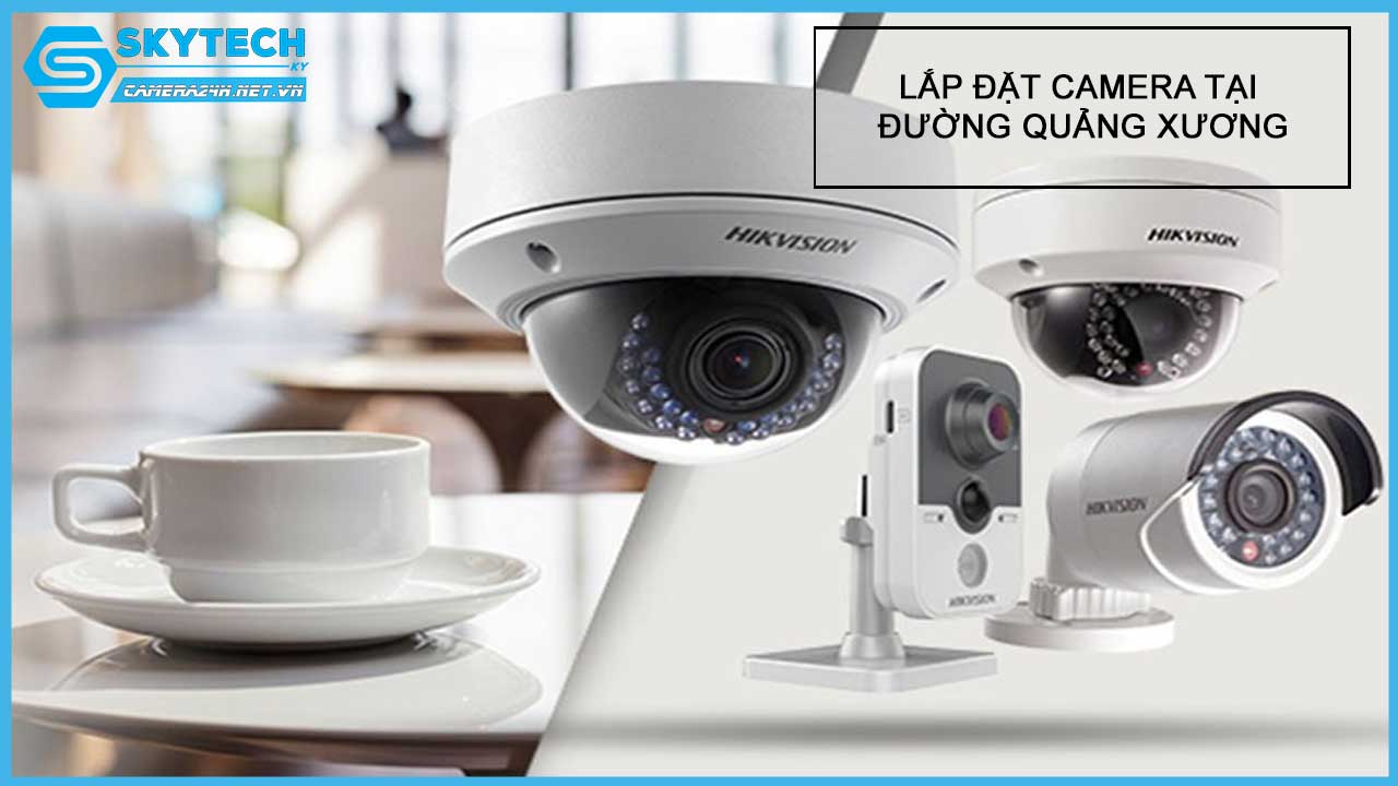 lap-dat-camera-tai-duong-quang-xuong