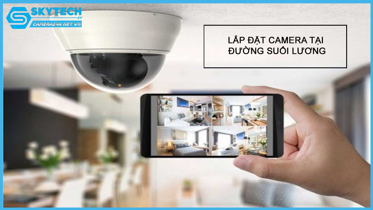 lap-dat-camera-tai-duong-suoi-luong