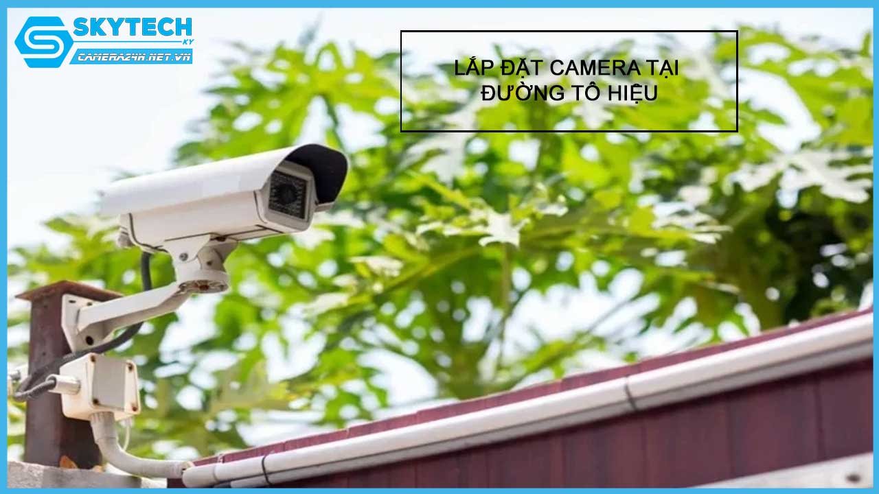 lap-dat-camera-tai-duong-to-hieu