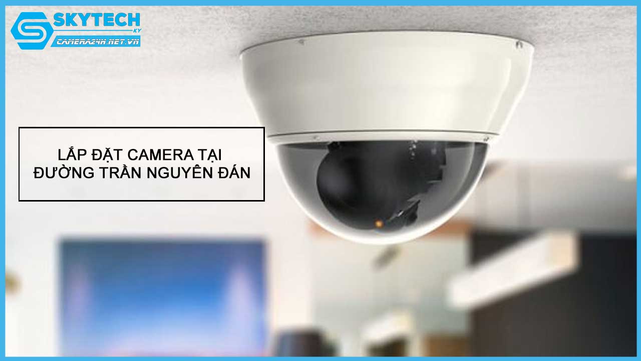 lap-dat-camera-tai-duong-tran-nguyen-dan