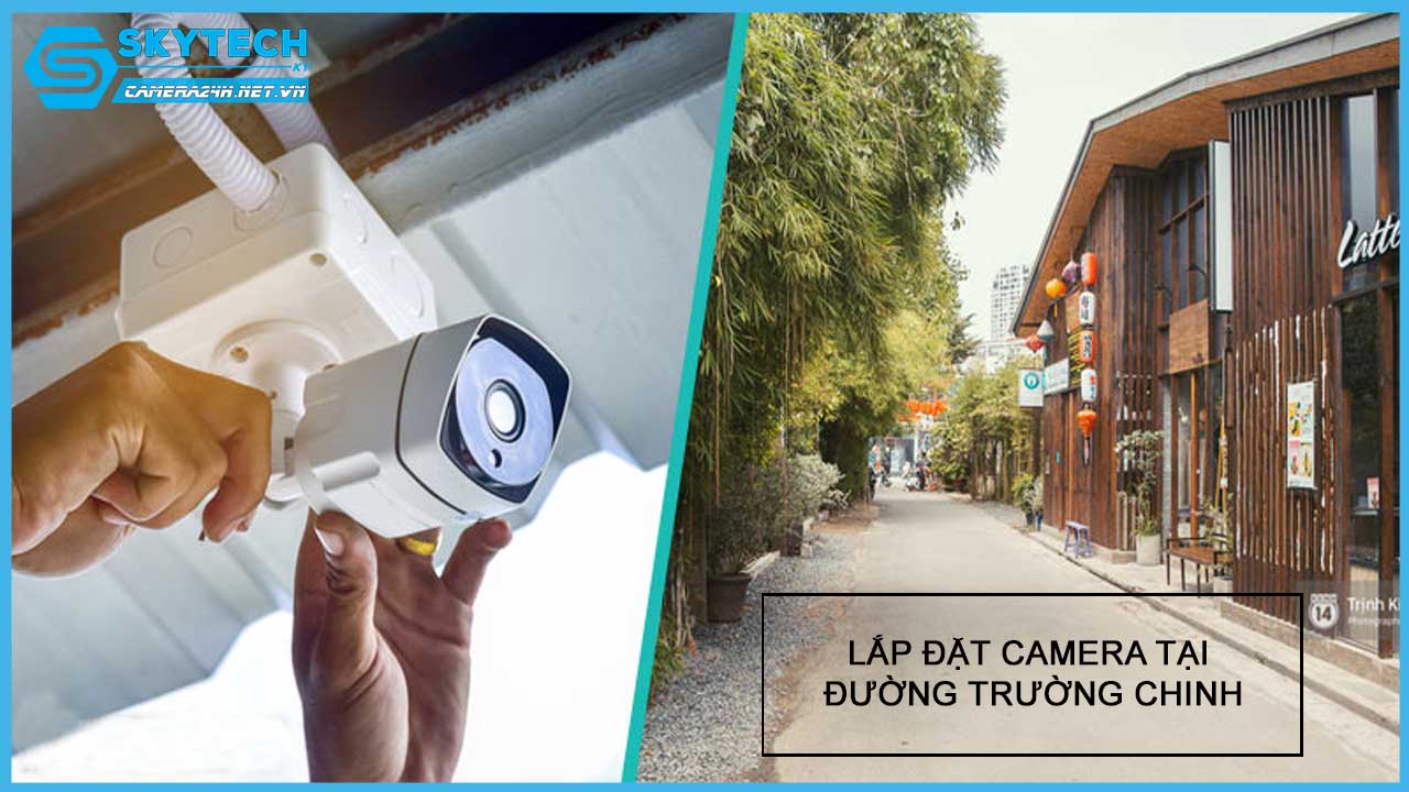 lap-dat-camera-tai-duong-truong-chinh-2