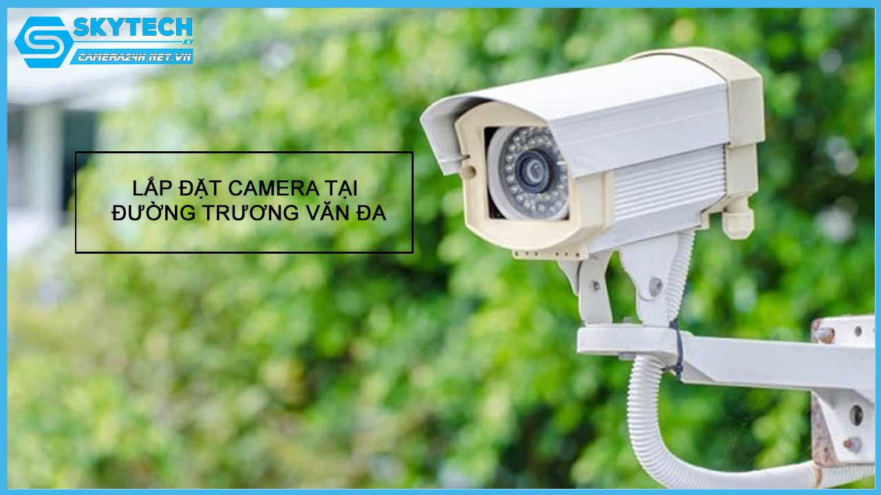 lap-dat-camera-tai-duong-truong-van-da