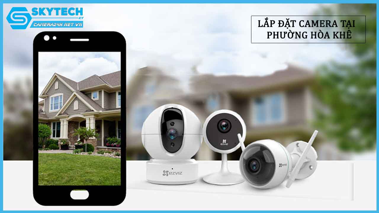 lap-dat-camera-tai-phuong-hoa-khe