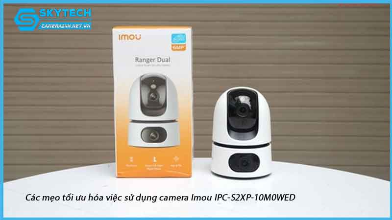 cac-meo-toi-uu-hoa-viec-su-dung-camera-imou-ipc-s2xp-10m0wed-1