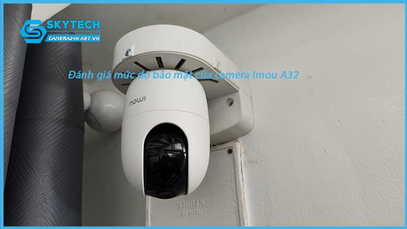 danh-gia-muc-do-bao-mat-cua-camera-imou-a32-1
