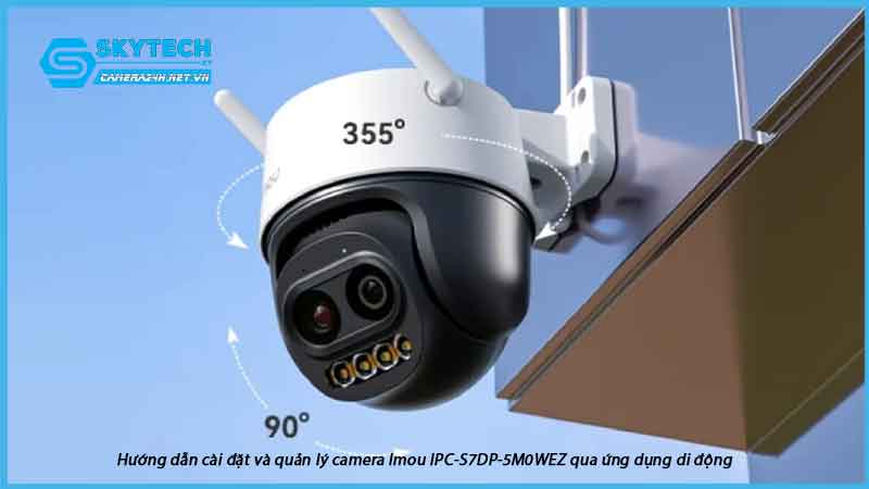 huong-dan-cai-dat-va-quan-ly-camera-imou-ipc-s7dp-5m0wez-qua-ung-dung-di-dong-11