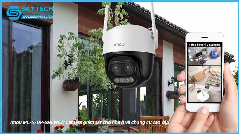 imou-ipc-s7dp-5m0wez-camera-giam-sat-cho-nha-o-va-chung-cu-cao-cap-1