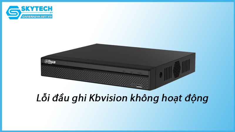 loi-dau-ghi-dahua-khong-nhan-camera-1