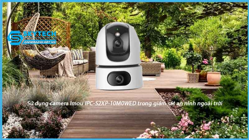 su-dung-camera-imou-ipc-s2xp-10m0wed-trong-giam-sat-an-ninh-ngoai-troi-1
