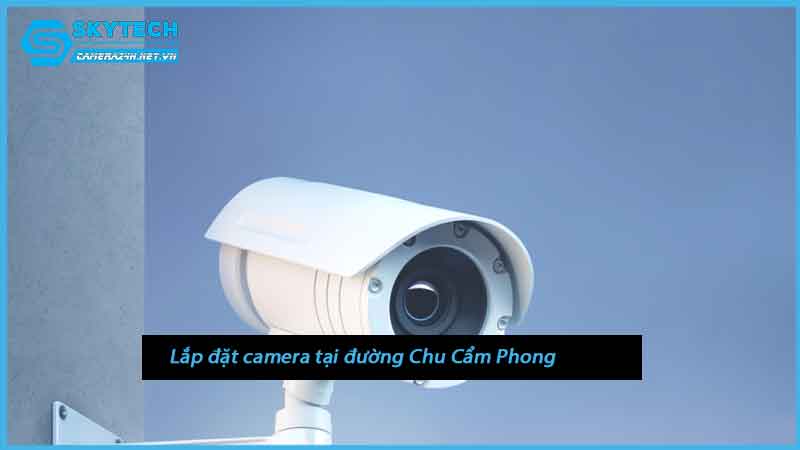 lap-dat-camera-tai-duong-chu-cam-phong