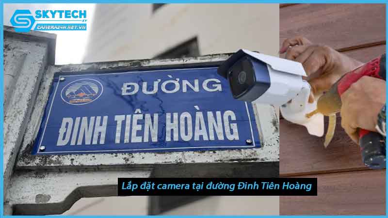 lap-dat-camera-tai-duong-dinh-tien-hoang-1