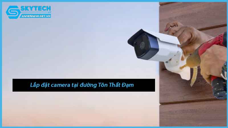 lap-dat-camera-tai-duong-ton-that-dam-1
