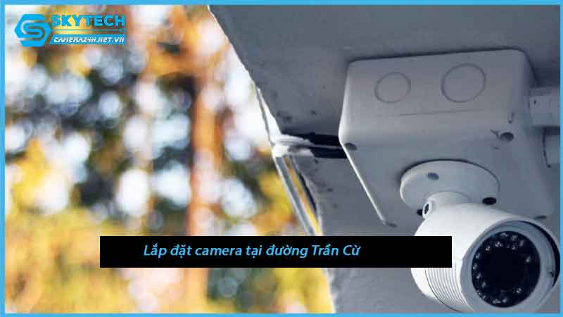lap-dat-camera-tai-duong-tran-cu