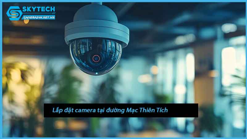 lap-dat-camera-tai-duong-mac-thien-tich
