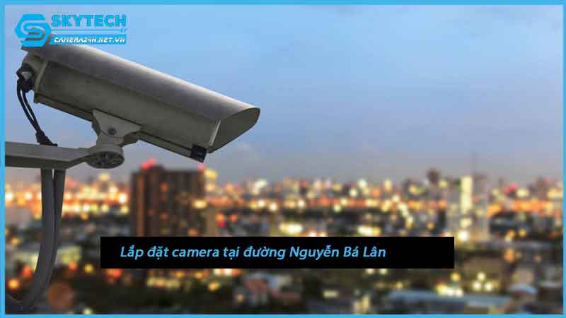 lap-dat-camera-tai-duong-nguyen-ba-lan