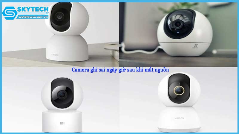 camera-ghi-sai-ngay-gio-sau-khi-mat-nguon