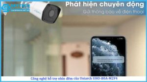 camera-uniarch-uho-b0a-m2f4-co-canh-bao-chuyen-dong-qua-dien-thoai-khong