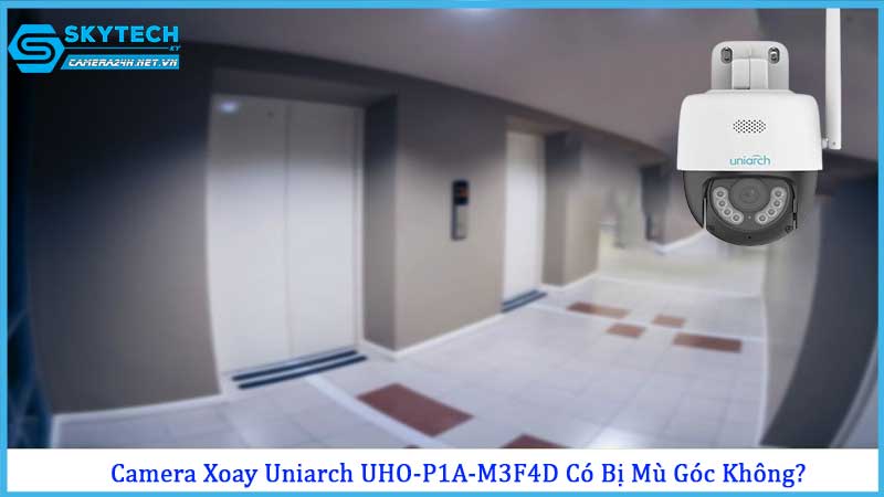camera-xoay-uniarch-uho-p1a-m3f4d-co-bi-mu-goc-khong
