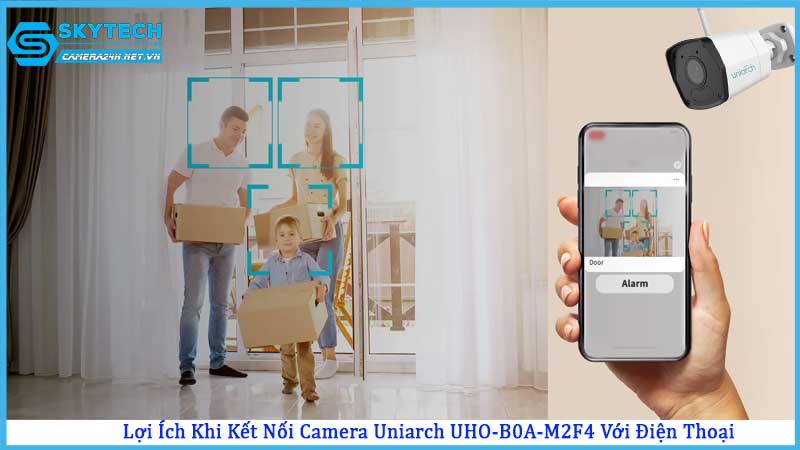 huong-dan-ket-noi-camera-uniarch-uho-b0a-m2f4-voi-dien-thoai-mot-cach-de-dang2