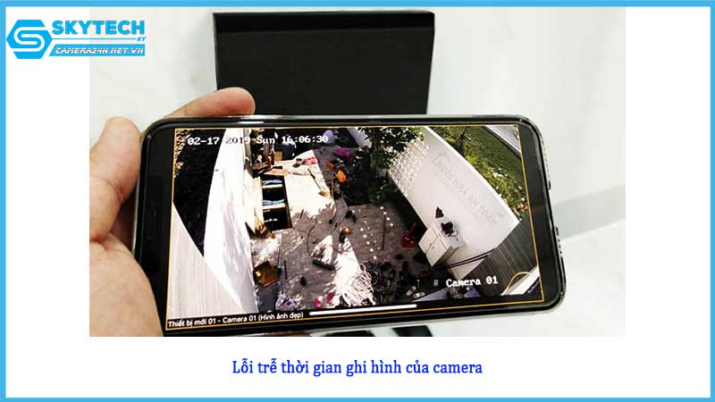 loi-tre-thoi-gian-ghi-hinh-cua-camera